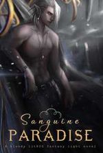 Sanguine Paradise